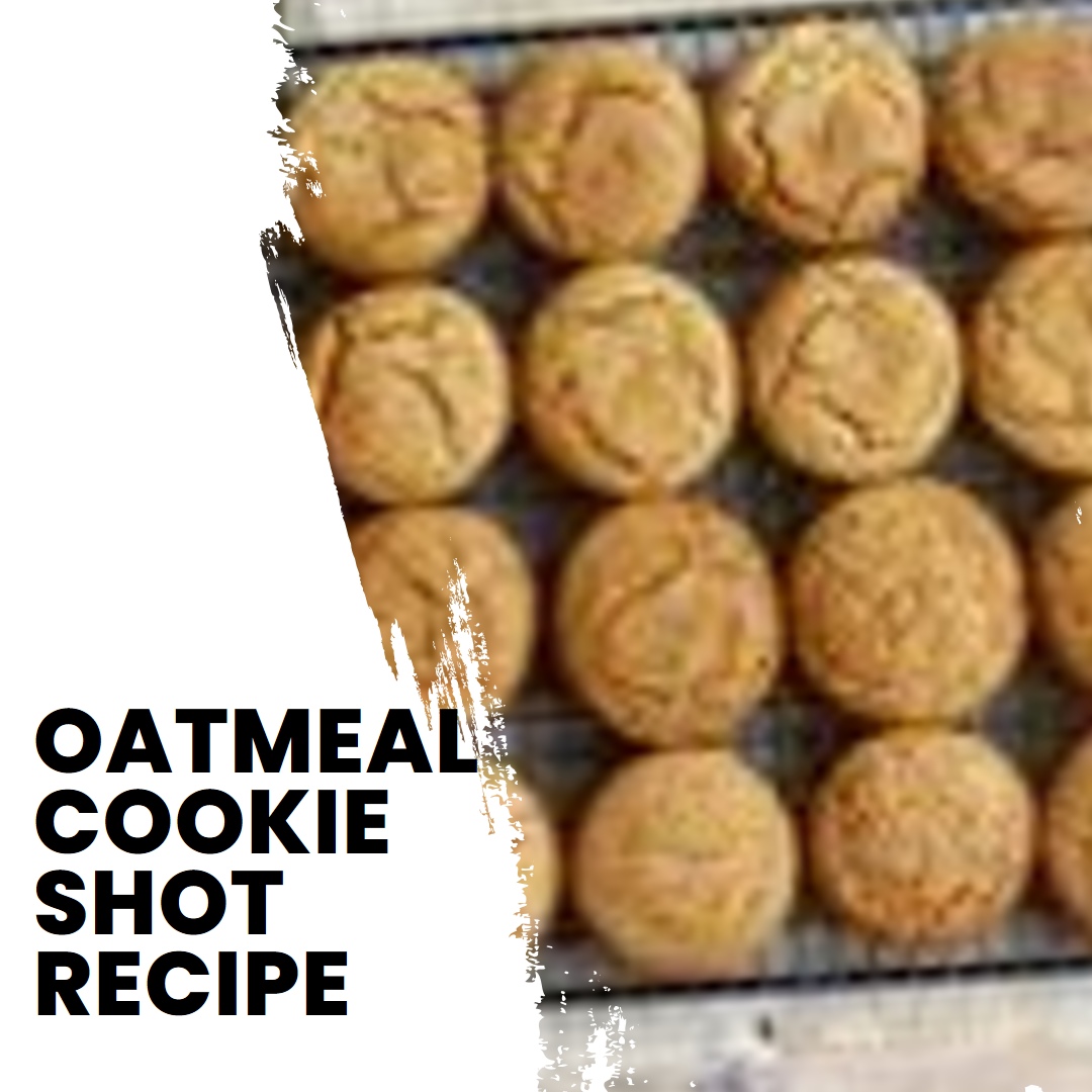 Oatmeal Cookie Shot Recipe